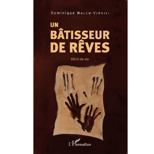 Un Bâtisseur de Rêves